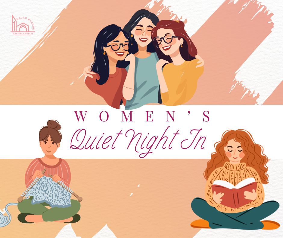 Women's Quiet Night In