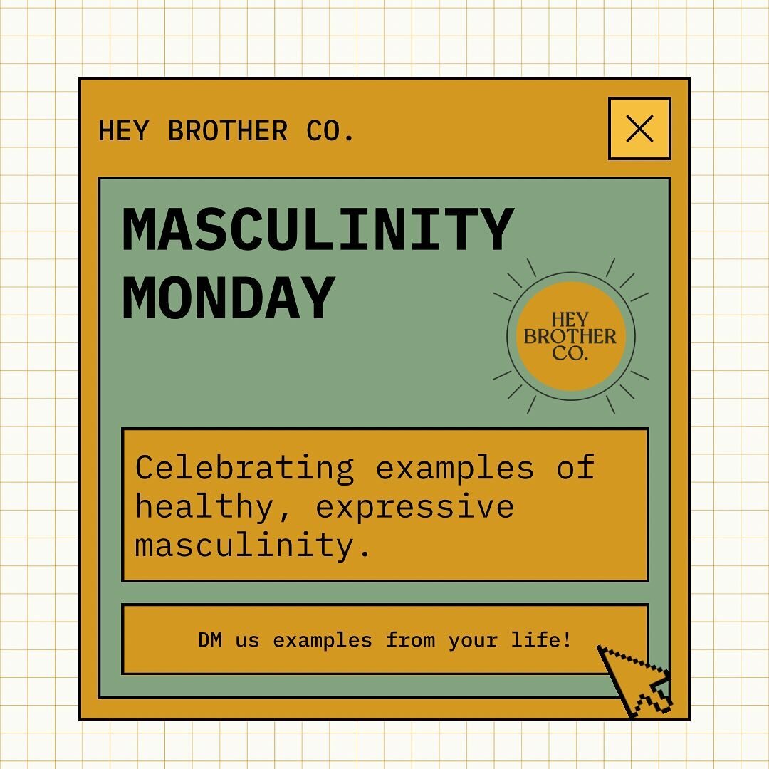 Happy #masculinitymonday everyone! It&rsquo;s time for some #positivemasculinity and #healthymasculinity content for your feed! 

Have examples of positive masculinity in your own life, or come across examples on the internet that you think should be