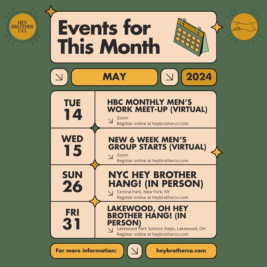 Mark your calendars! 🗓️ Here are the HBC events for the month of May! 

We&rsquo;ve got two virtual events, a monthly meet-up next Tuesday on May 14th in the evening, and then a 5 week men&rsquo;s group block starting on Wednesday May 15th.

And exc