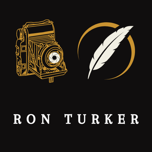 Ron Turker - Writer / Photographer