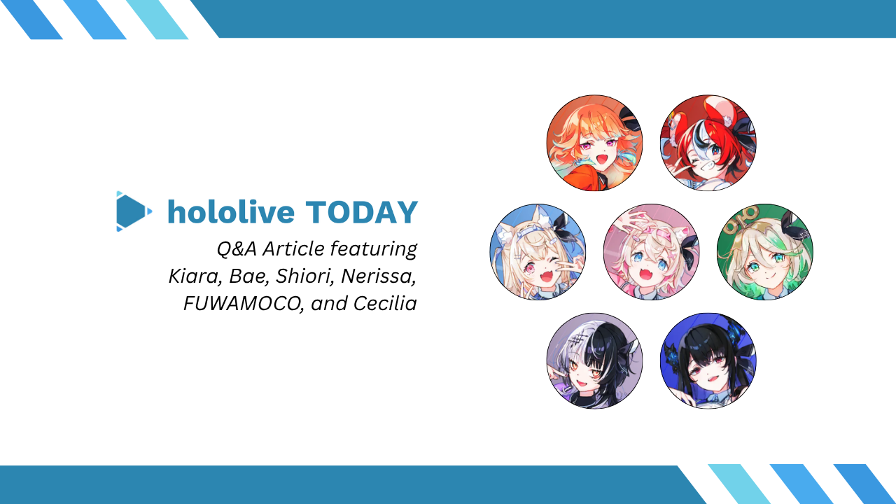 hololive TODAY Q&amp;A: hololive English Reflects on -Serendipity-