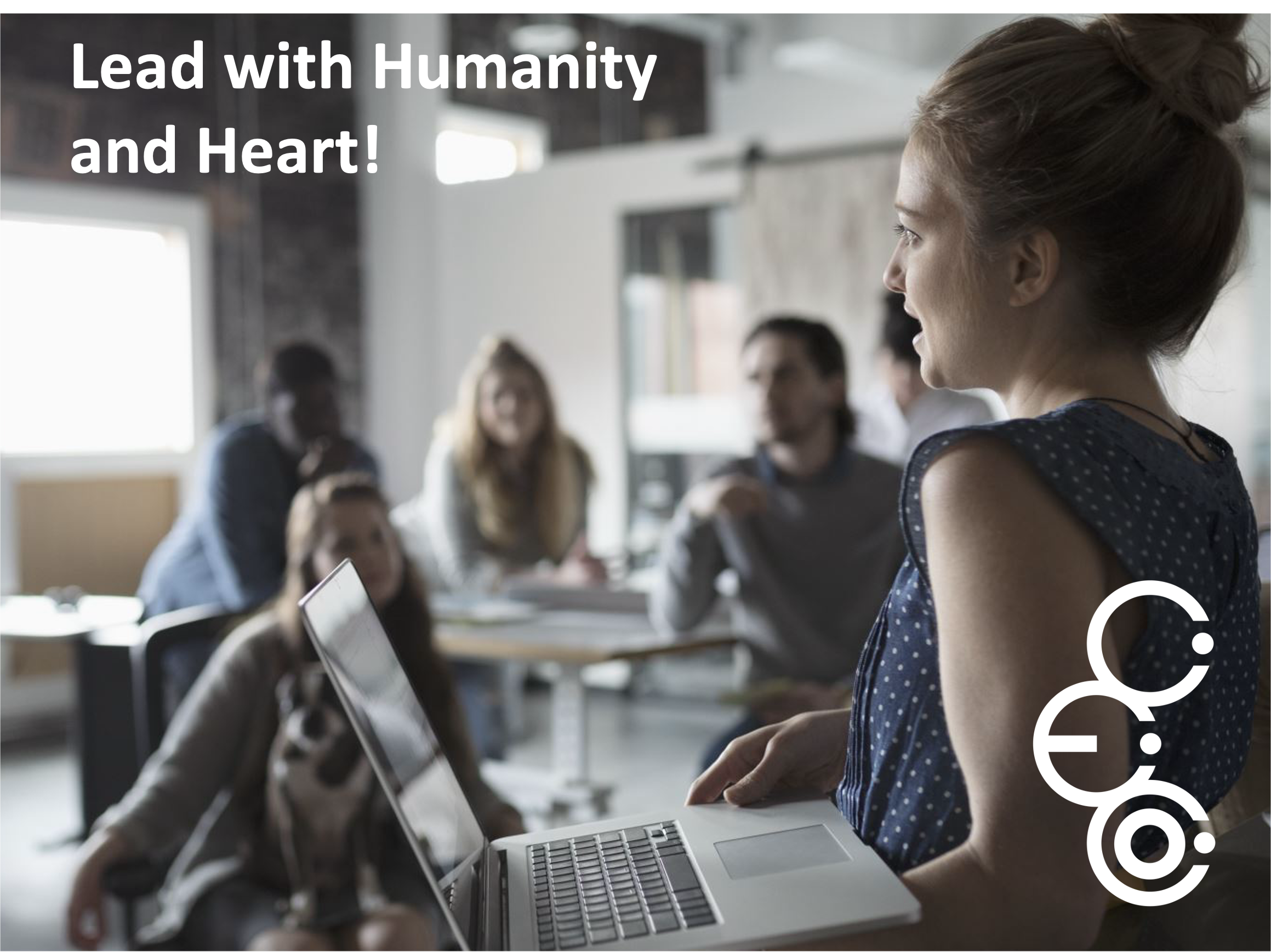 Let’s put “Human” back into Leadership