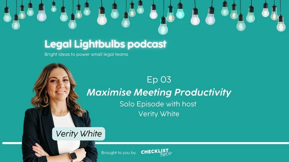 Ep3 Maximise Meeting Productivity: Tips and Tricks for Legal ...