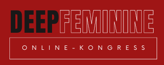 Deep Feminine Online Konferenz