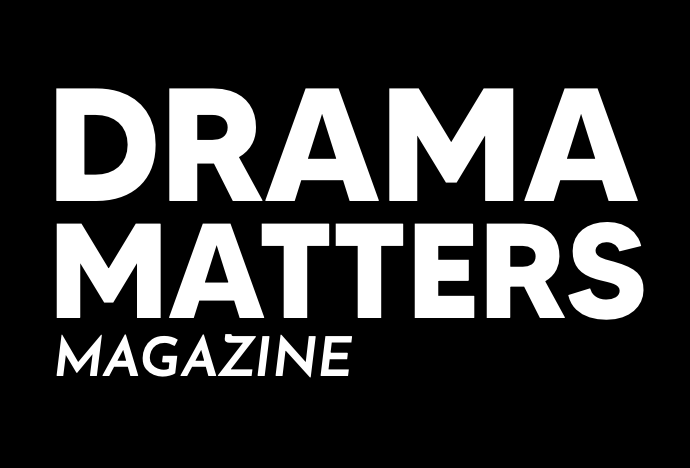 Drama Matters Magazine