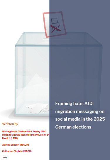 INACH newest report - Framing Hate: AfD migration messaging on social media in the 2025 German elections