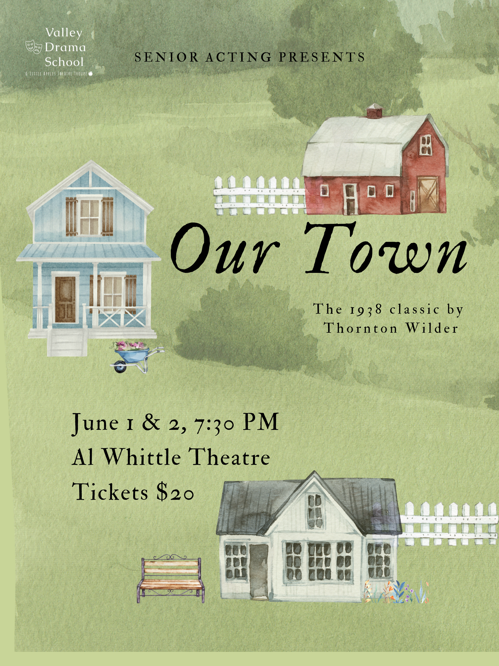 Our Town— 7:30pm