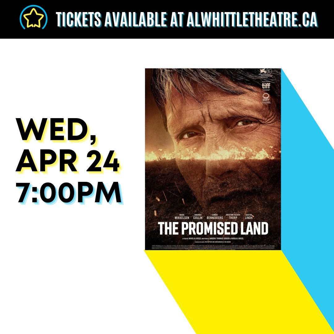 📽️ The Promised Land 📽️

The story of Ludvig Kahlen who pursued his lifelong dream: To make the heath bring him wealth and honour.

⭐ Drama ⭐ Biography ⭐ History ⭐ 

🎟️$13.00, Link in bio!
📅Wed, Apr. 17
🕖7PM

#annapolisvalleyevents #wheninwolfvi