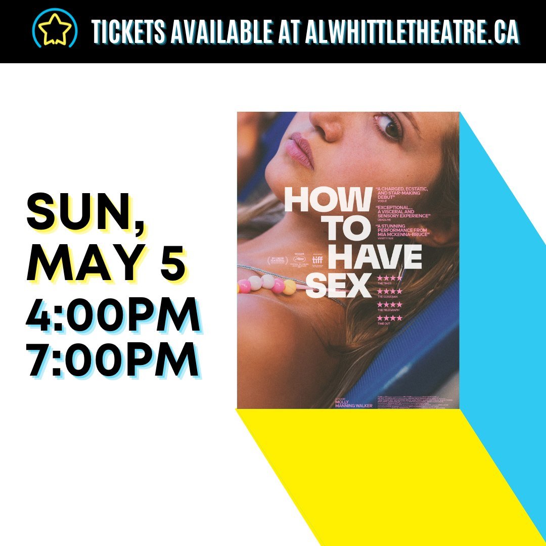 📽️ How to Have Sex 📽️

Three British teenage girls go on a rites-of-passage holiday - drinking, clubbing and hooking up, in what should be the best summer of their lives.

⭐ Drama ⭐ 

🎟️$13.00, Link in bio!
📅Sun, May 5
🕖4PM &amp; 7PM

#annapolis