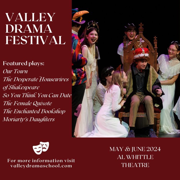 COMING SOON! Valley Drama School's Festival featuring classics, comedies, and family-friendly productions! 

$50 Festival Passes to see all 5 main stage shows will be available soon!

#ValleyDramaFestiival #WhenInWolfville #WolfvilleNS #Wolfville #Va