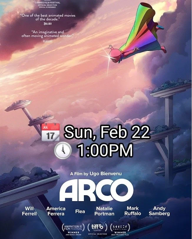 What do America Ferrara, Will Ferrell,  Natalie Portman, Mark Ruffalo, and Andy Samberg have in common??

📅Sat, Feb 22
🕖 1:00PM
📌Al Whittle Theatre
🎟 www.alwhittletheatre.ca/events/arco

🌟 Oscar Nominated for Best Animation Feature 🌟Sci Fi 🌟 A