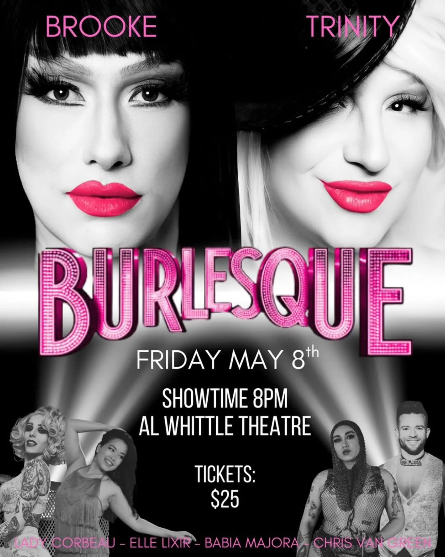 Burlesque: A Drag Musical brings the glitz, drama, and fierce energy of the movie to life&mdash;reimagined through drag. Expect high-octane dance numbers, unforgettable lip-syncs, and show-stopping looks!

Featuring local drag legends Brooke Rivers a