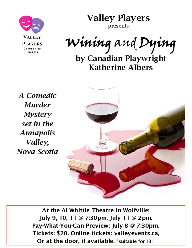 Wining &amp; Dying— Thursday to Saturday at 7:30pm &amp; Saturday at 2:00pm
