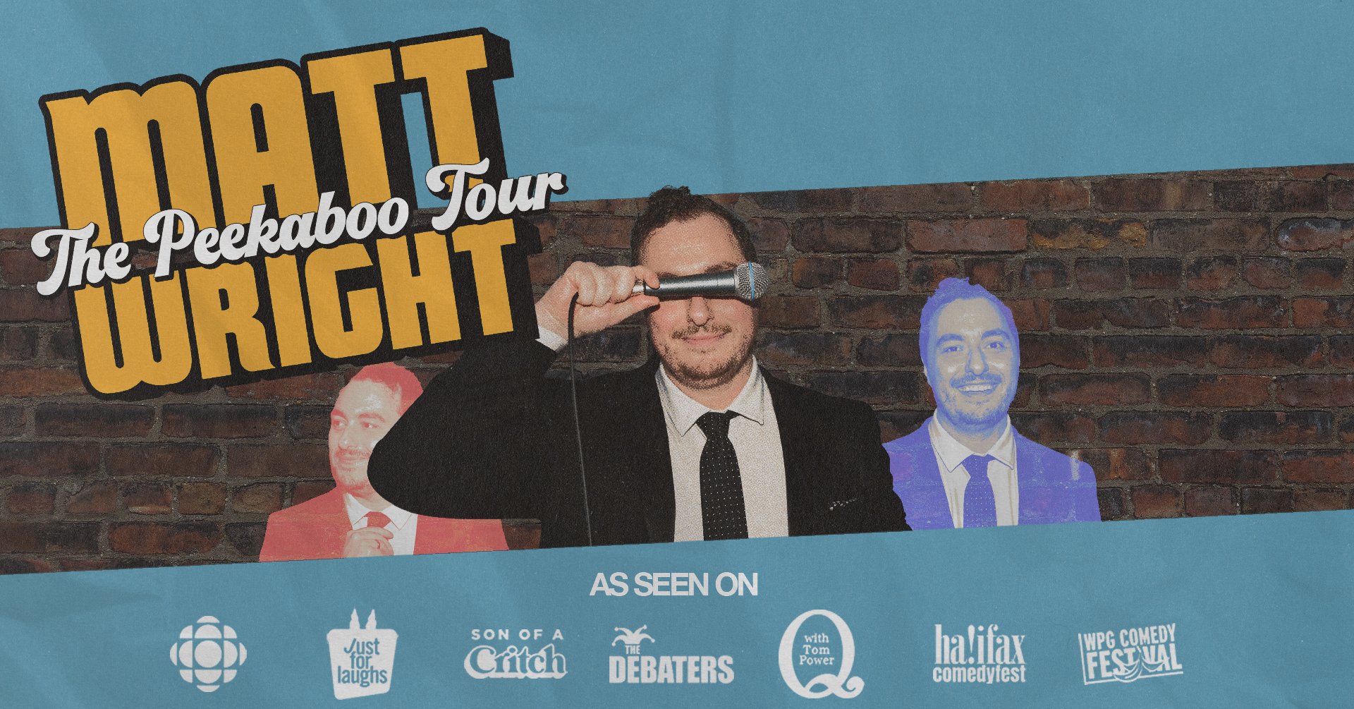 LIVE: Matt Wright - The Peekaboo Comedy Tour — 7:00PM