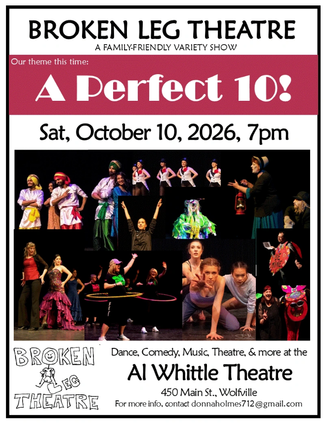 BROKEN LEG THEATRE - A PERFECT 10 - 7:00PM