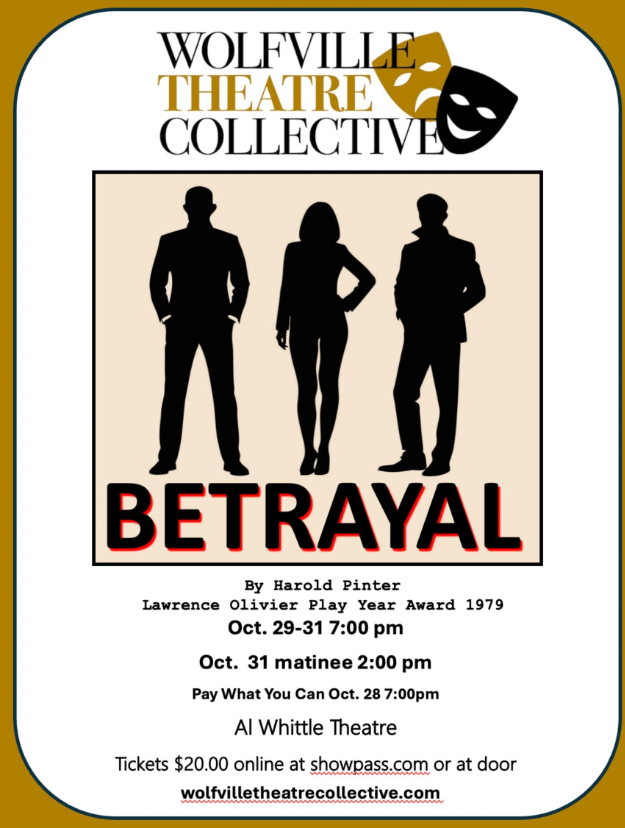 BETRAYAL by Harold Pinter - Various Times - Oct 29 - 31