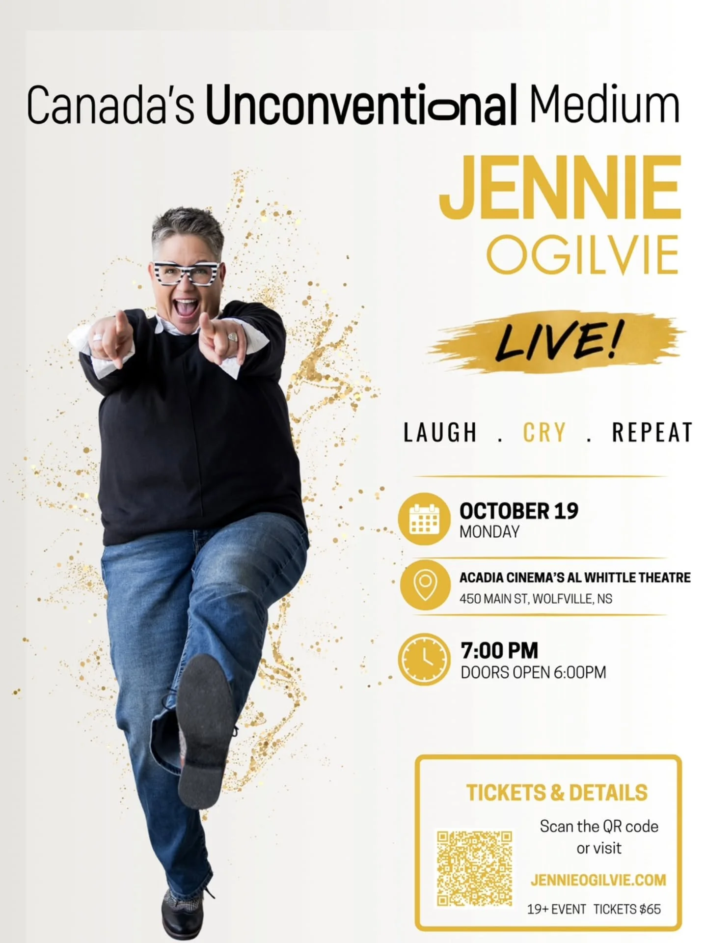 Experience laughter, connection, and spirit with Jennie Ogilvie, Canada's Unconventional Medium. A night of messages, humor, and inspiration.

📆 Mon, Oct 19
🕖 7:00PM (Doors at 6:00PM)
📍 Al Whittle Theatre

Forget everything you think you know abou