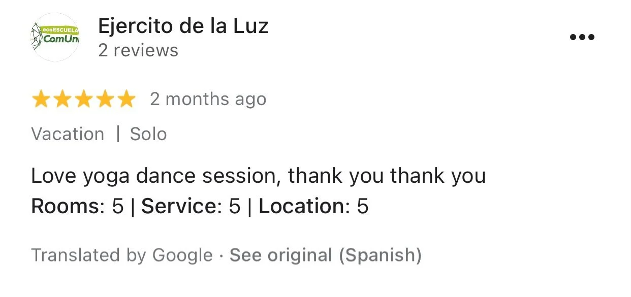 Review of a yoga dance session at Ejercito de la Luz, with a five-star rating, mentioning it was for a solo vacation. The review expresses love for the session and thanks the instructor, giving perfect scores for rooms, service, and location.