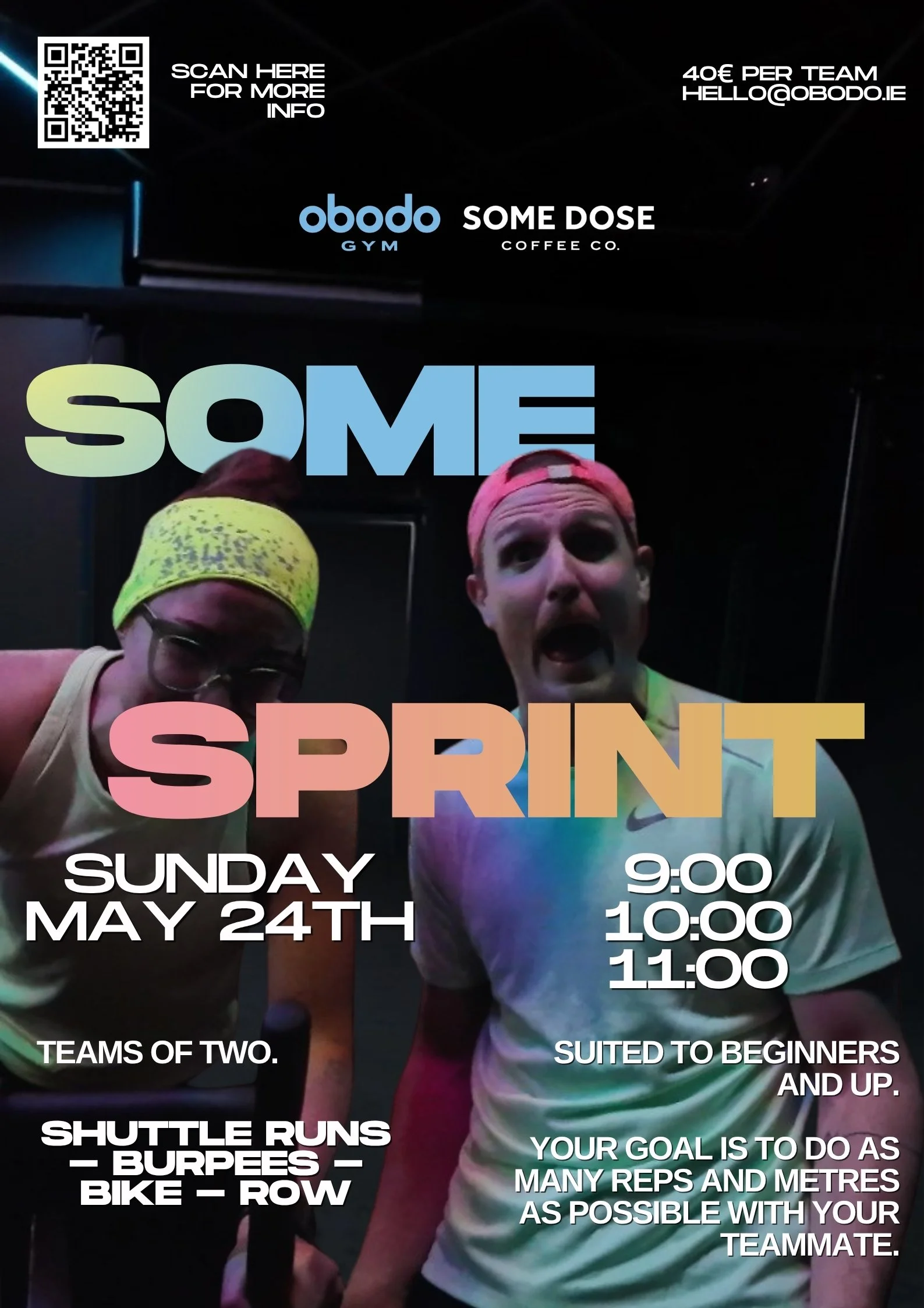 A digital poster promoting a fitness event called "Some Sprint" at Obado Gym on Sunday, May 24th, with start times at 9:00, 10:00, and 11:00 am. The poster features two people in workout clothes, with one wearing a yellow headband and glasses and the other wearing a pink cap. The background is dark with colorful text and information about the event, including details about team participation, activities like shuttle runs, burpees, biking, and rowing, and instructions to do as many reps and meters as possible with teammates.