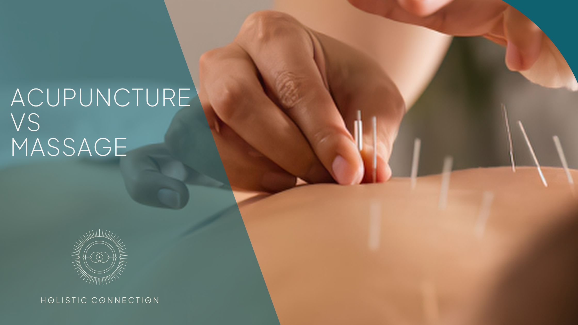 Acupuncture vs massage blog banner