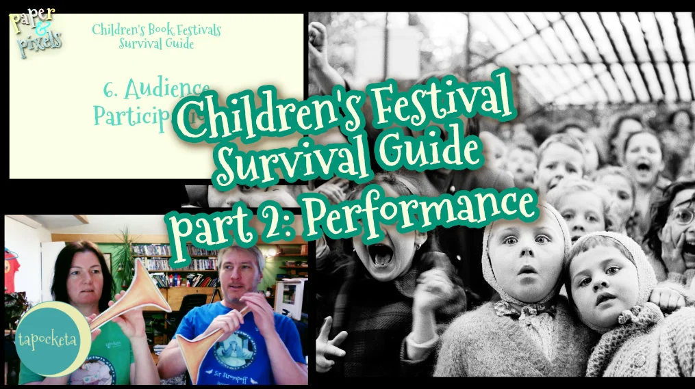 Children's Festivals Survival Guide Part 2: Performance