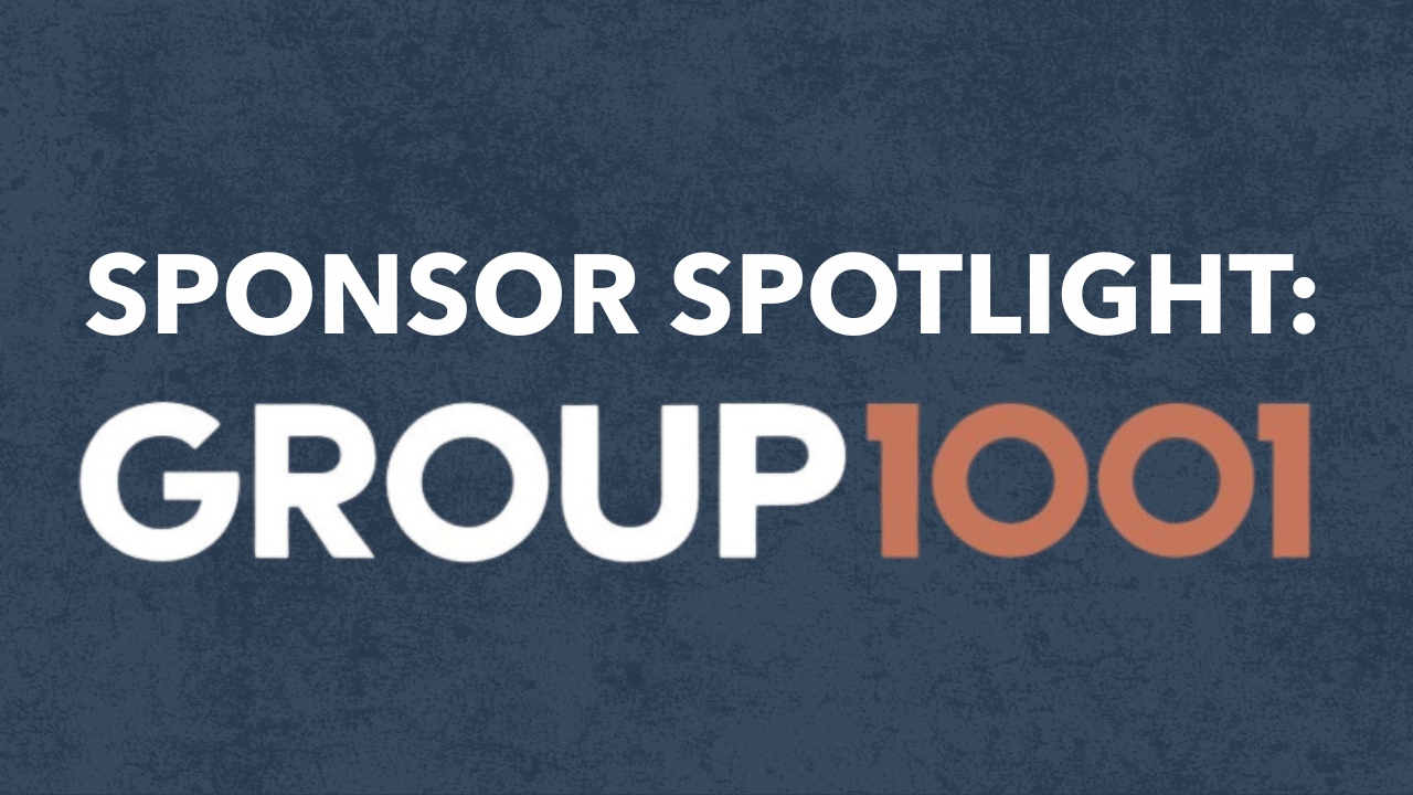 Sponsor Spotlight: Group 1001