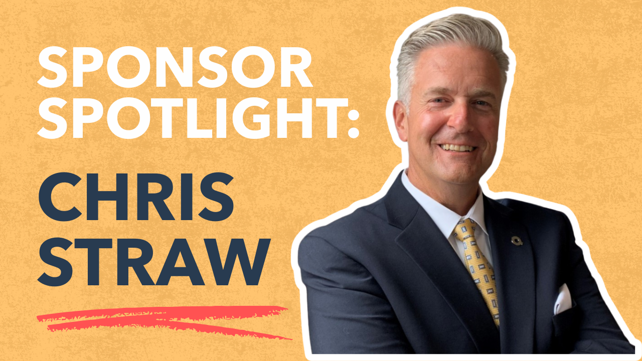 Sponsor Spotlight: Chris Straw — STARTedUP Foundation