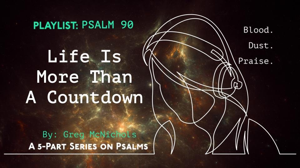 Life is more than a countdown