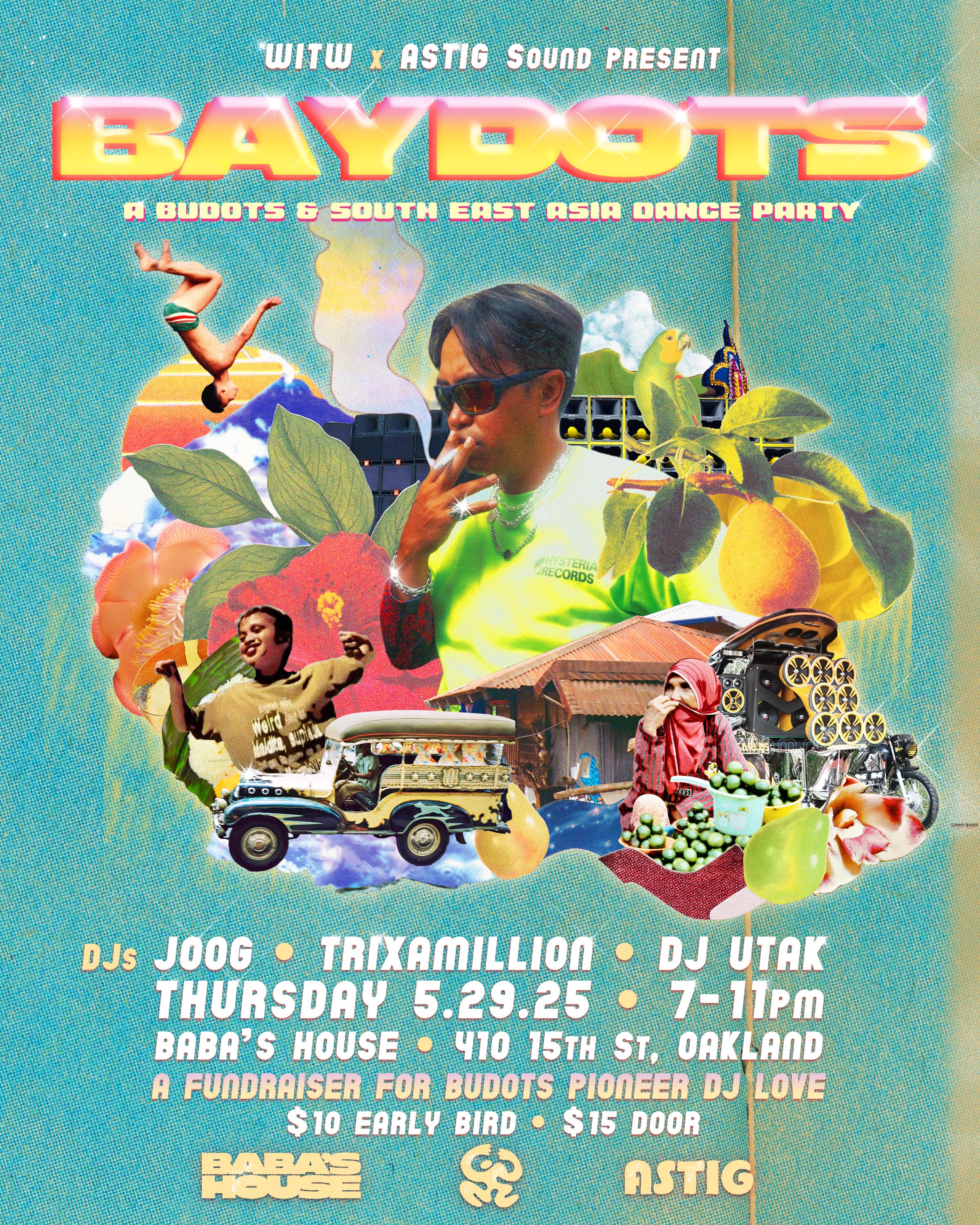 BAYDOTS: a budots & SE Asia Club Party!