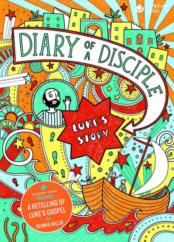 Diary of a Disciple: Luke's Story. A retelling of Luke's Gospel