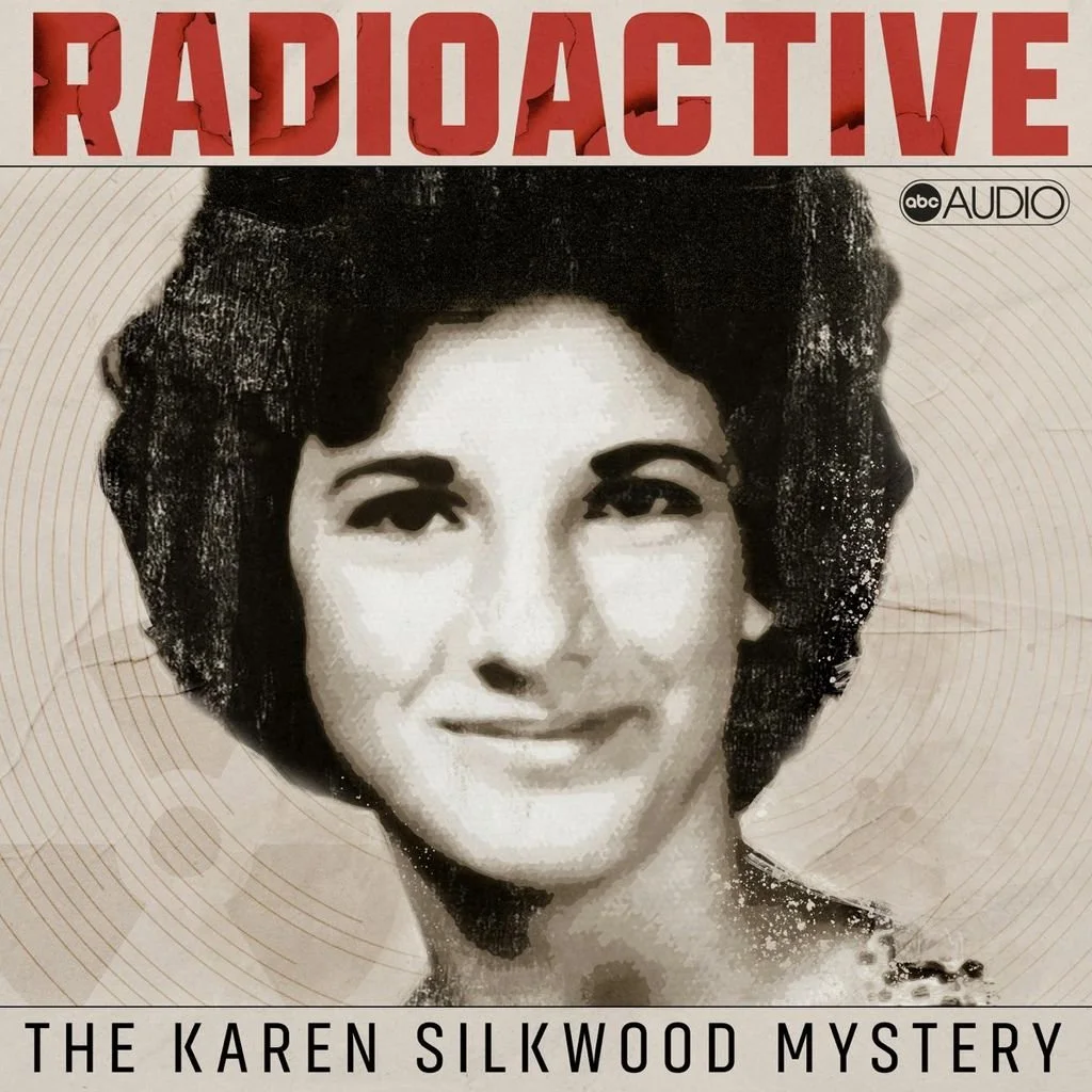 Podcast image for Radioactive: The Karen Silkwood Mystery
