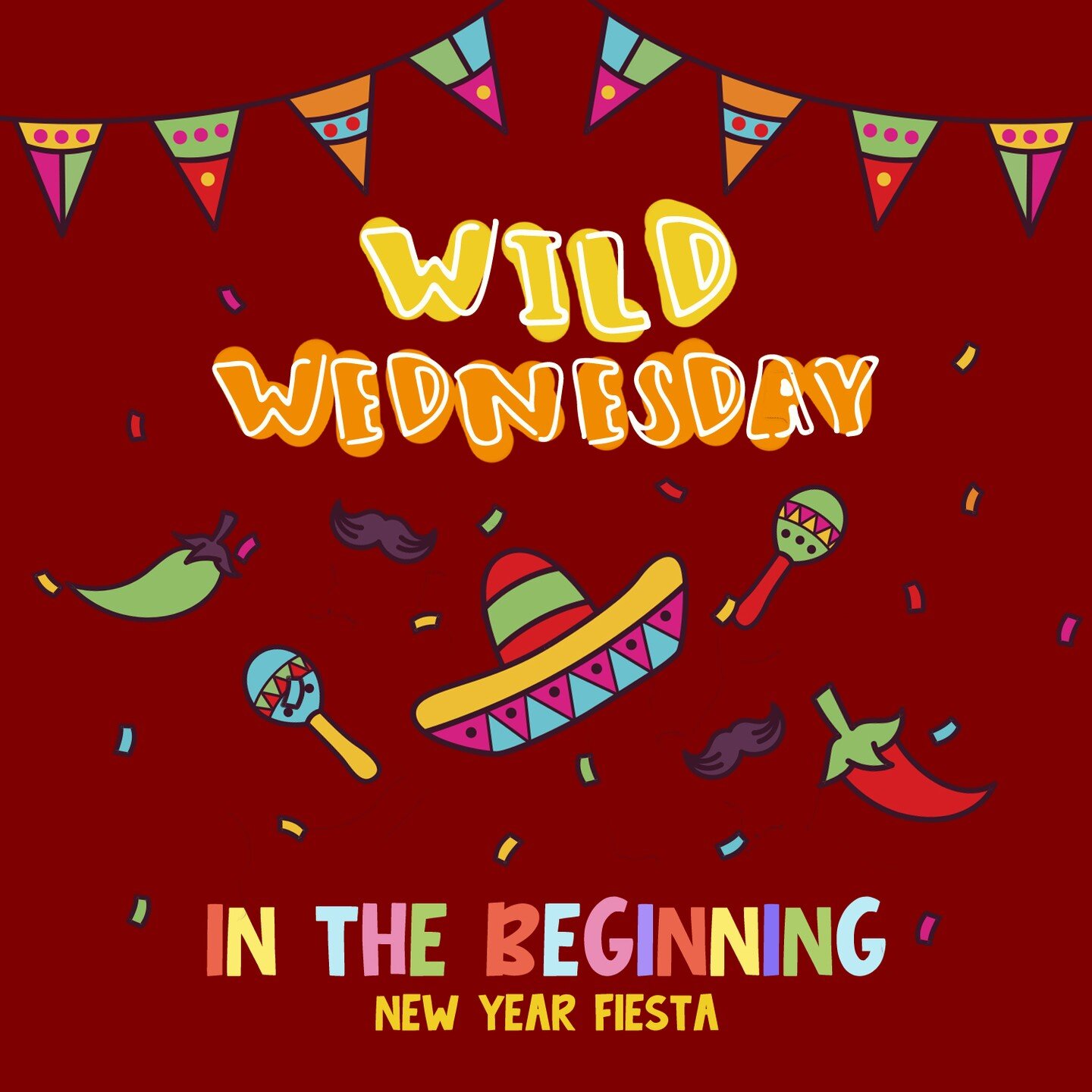 Tonight is Wild Wednesday! We hope your students can join us for this fun-filled night of worship, reading the Word, and dressing up in their best fiesta attire!