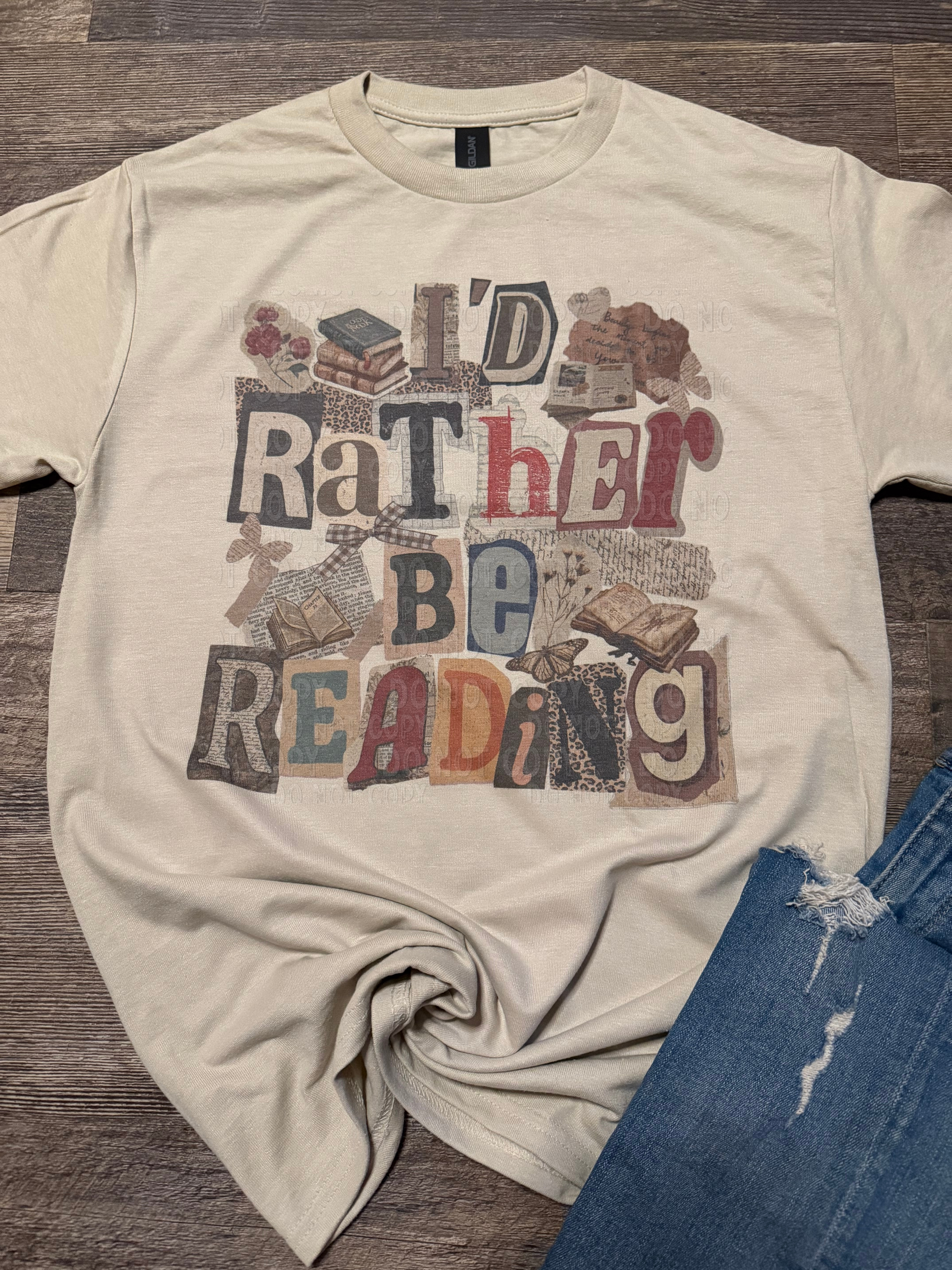 I’d Rather Be Reading Tee