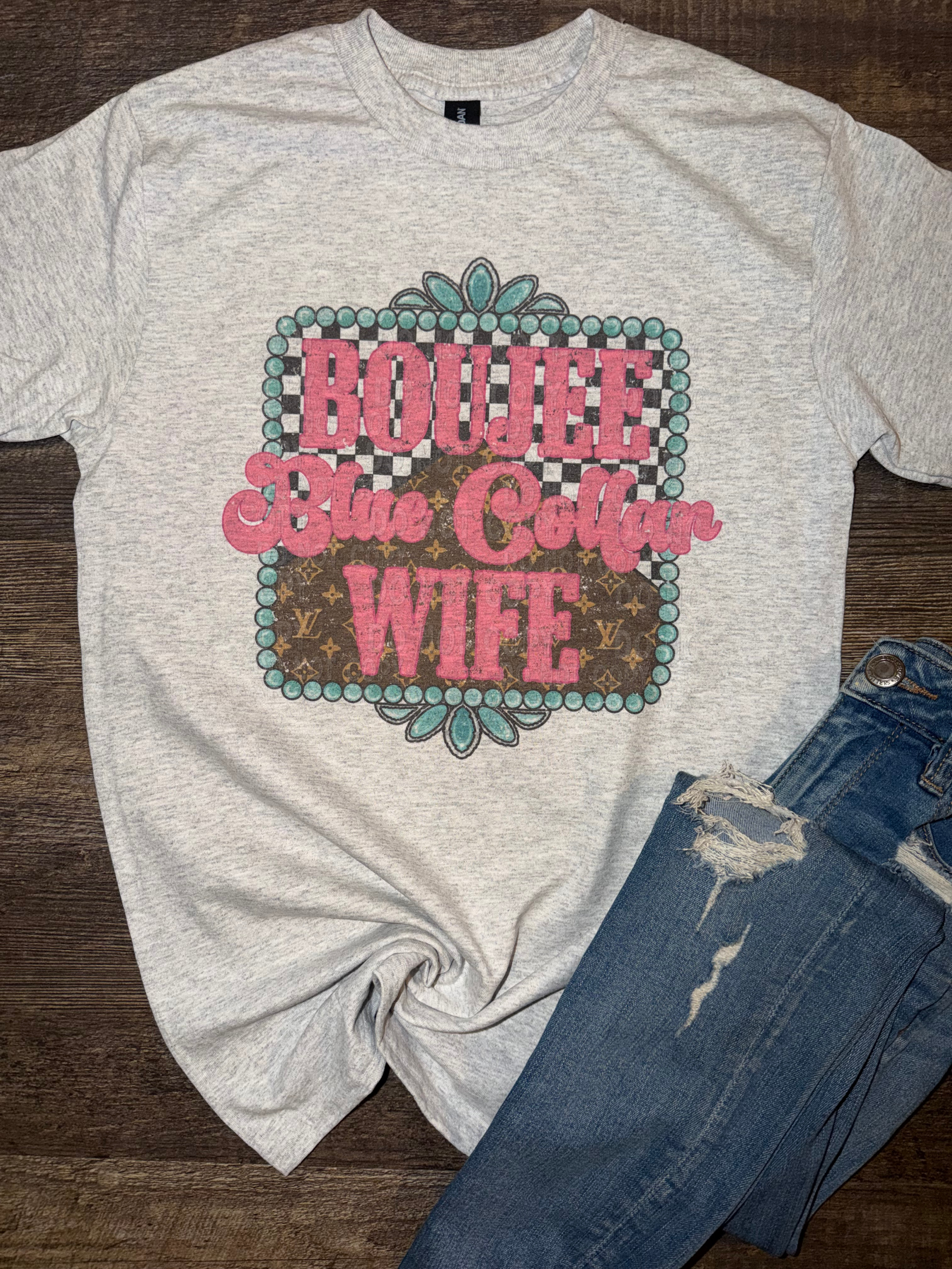 Boujee Blue Collar Wife Tee