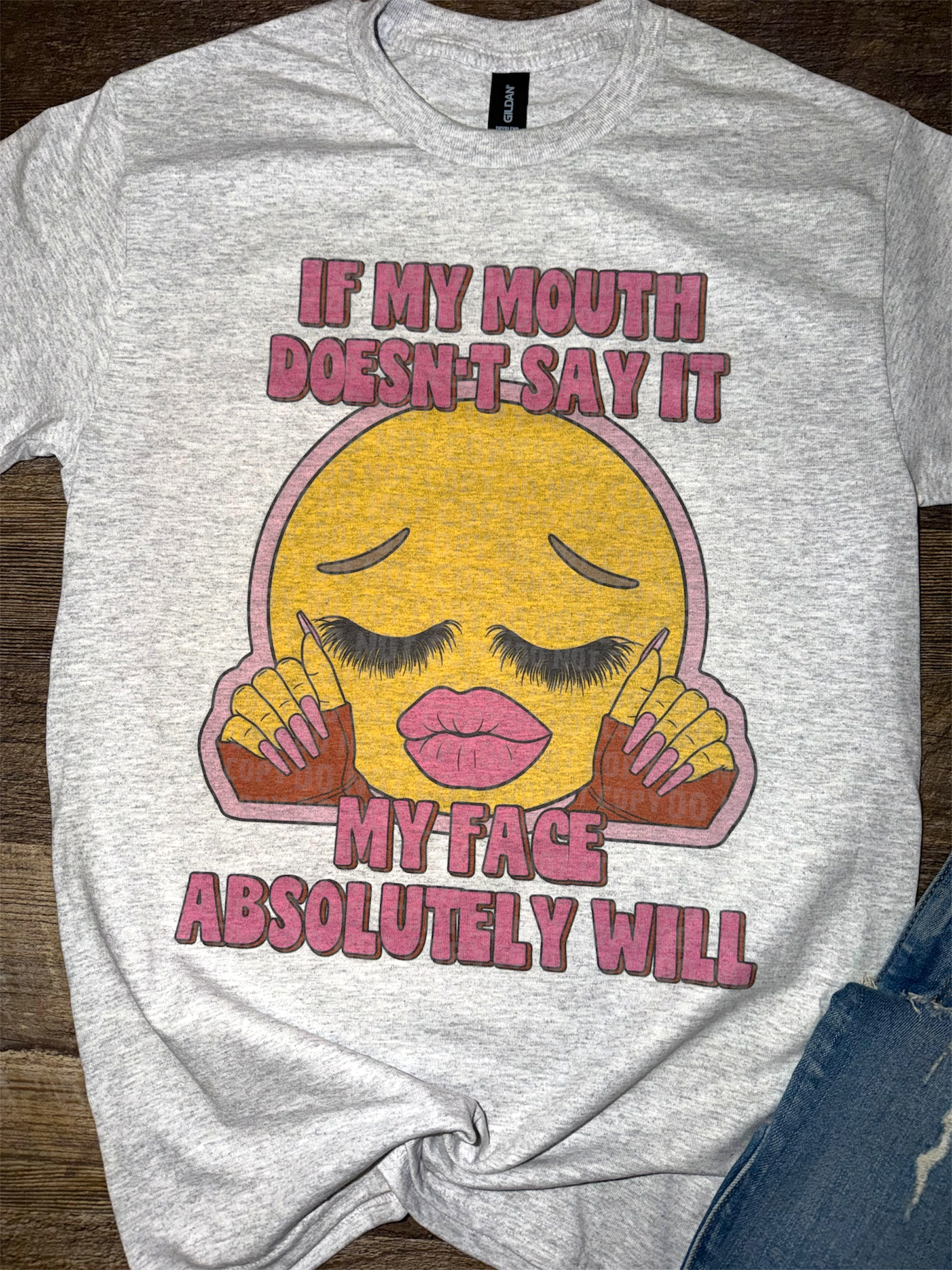 My Face Absolutely Will Tee