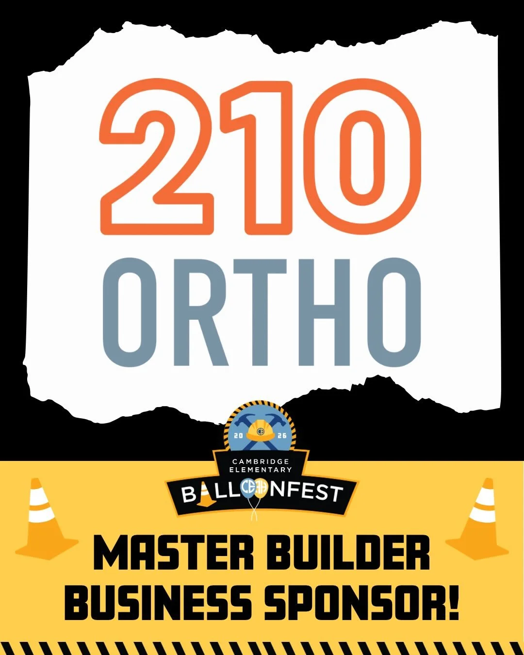 We are beyond excited to announce that we have our first Master Builder Title Sponsor, 210 Orthodontics!Thank you for helping us build something truly special for Cambridge Balloonfest 2026!

We are also thrilled to announce several other recent busi
