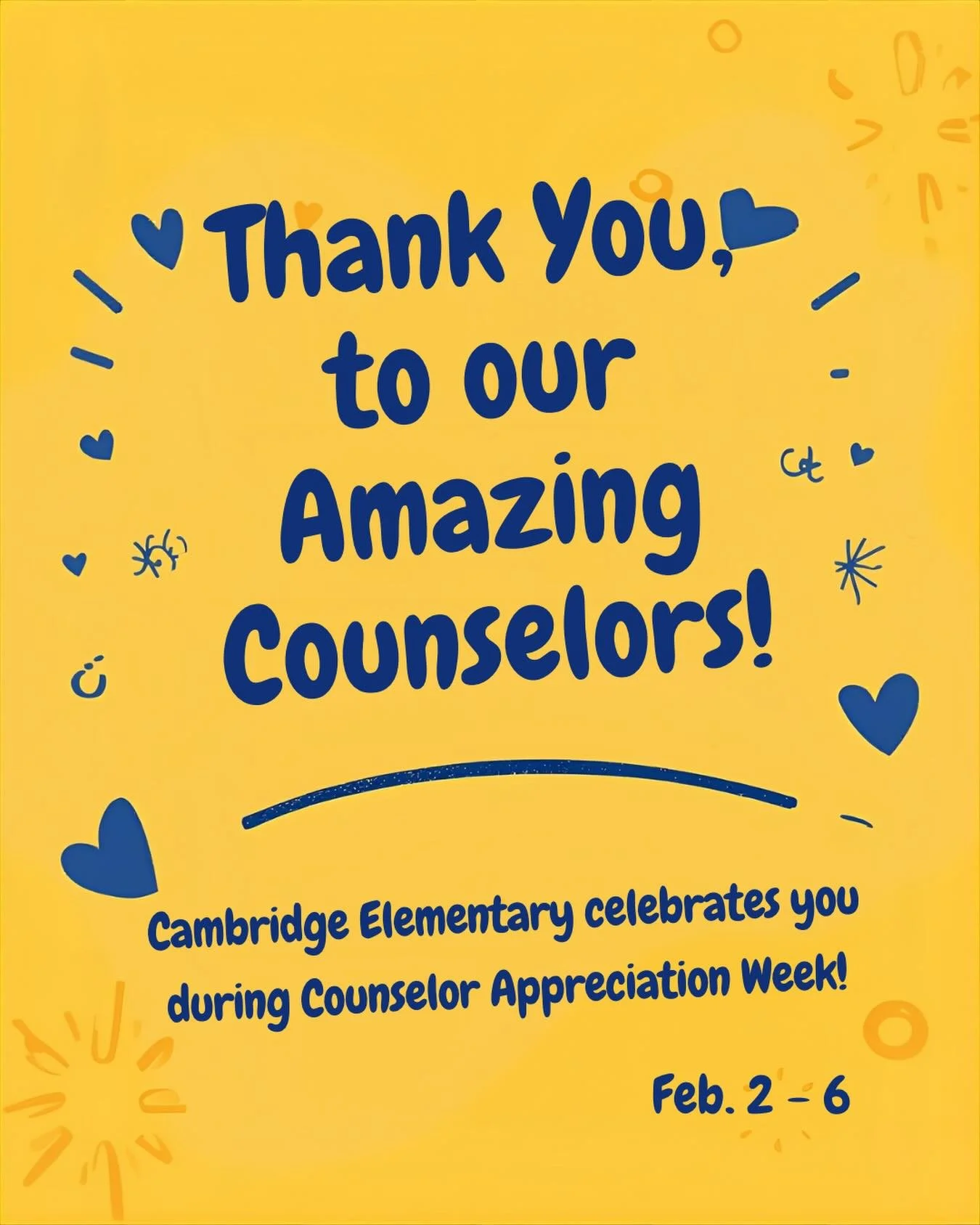 Thanks to our amazing counselors!!!! Your dedication to our students&rsquo; well-being and success is truly appreciated. Happy Counselor Appreciation Week! 

~💙💛 Cambridge PTO