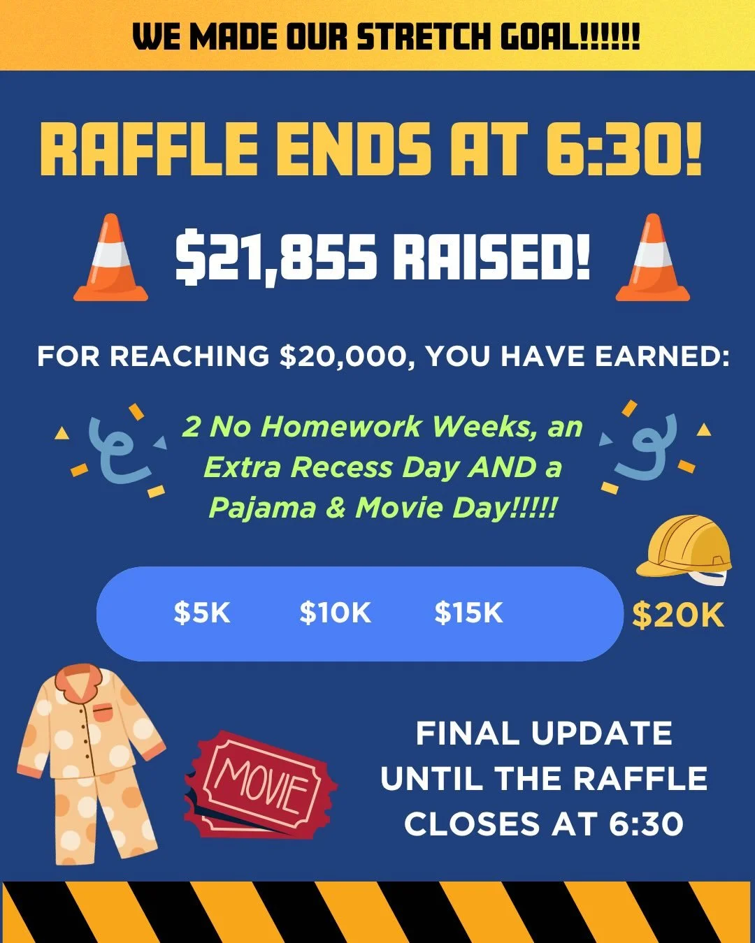 🚧 FINAL RAFFLE UPDATE 🚧

We did it&mdash;$20,000+ and Pajama &amp; Movie Day is officially unlocked! 🎉🍿

There&rsquo;s still an hour and a half left to make your move&mdash;raffle closes at 6:30 PM.

This is your last chance to jump into the top 