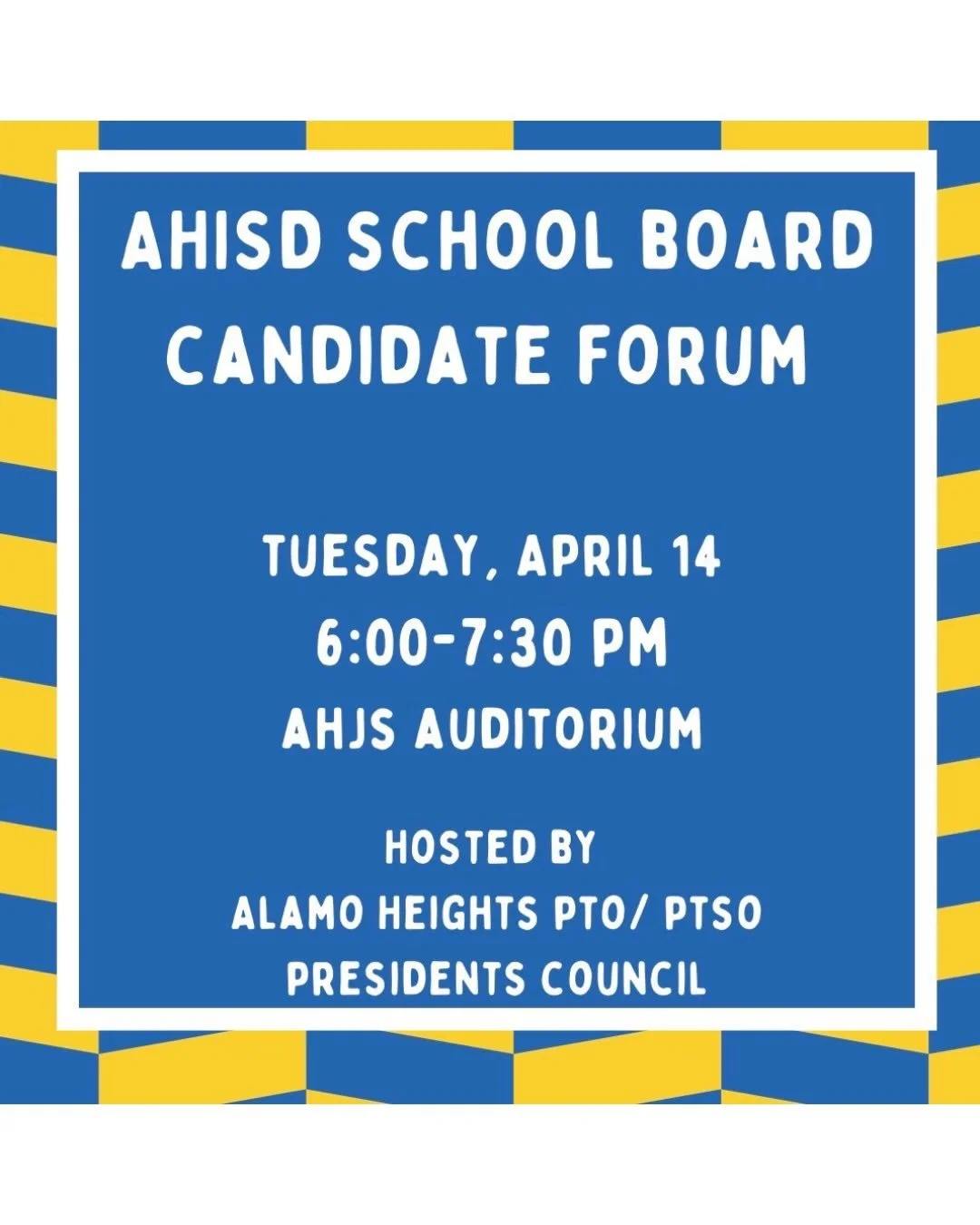🚨Next Tuesday, 4/14, the Alamo Heights PTO/PTSO🚨 Presidents Council will host a candidate forum for School Board members seeking re-election, as well as candidates seeking election. The forum will begin at 6:00 PM in the AHJS Auditorium. Join us!


