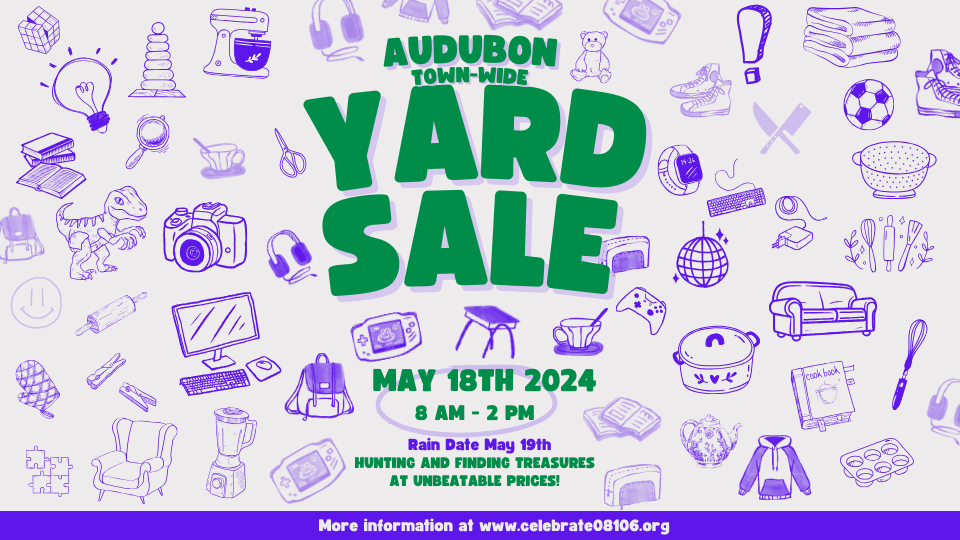 Audubon NJ townwide yard sale May 18th 2024 — Audubon Civic REACH