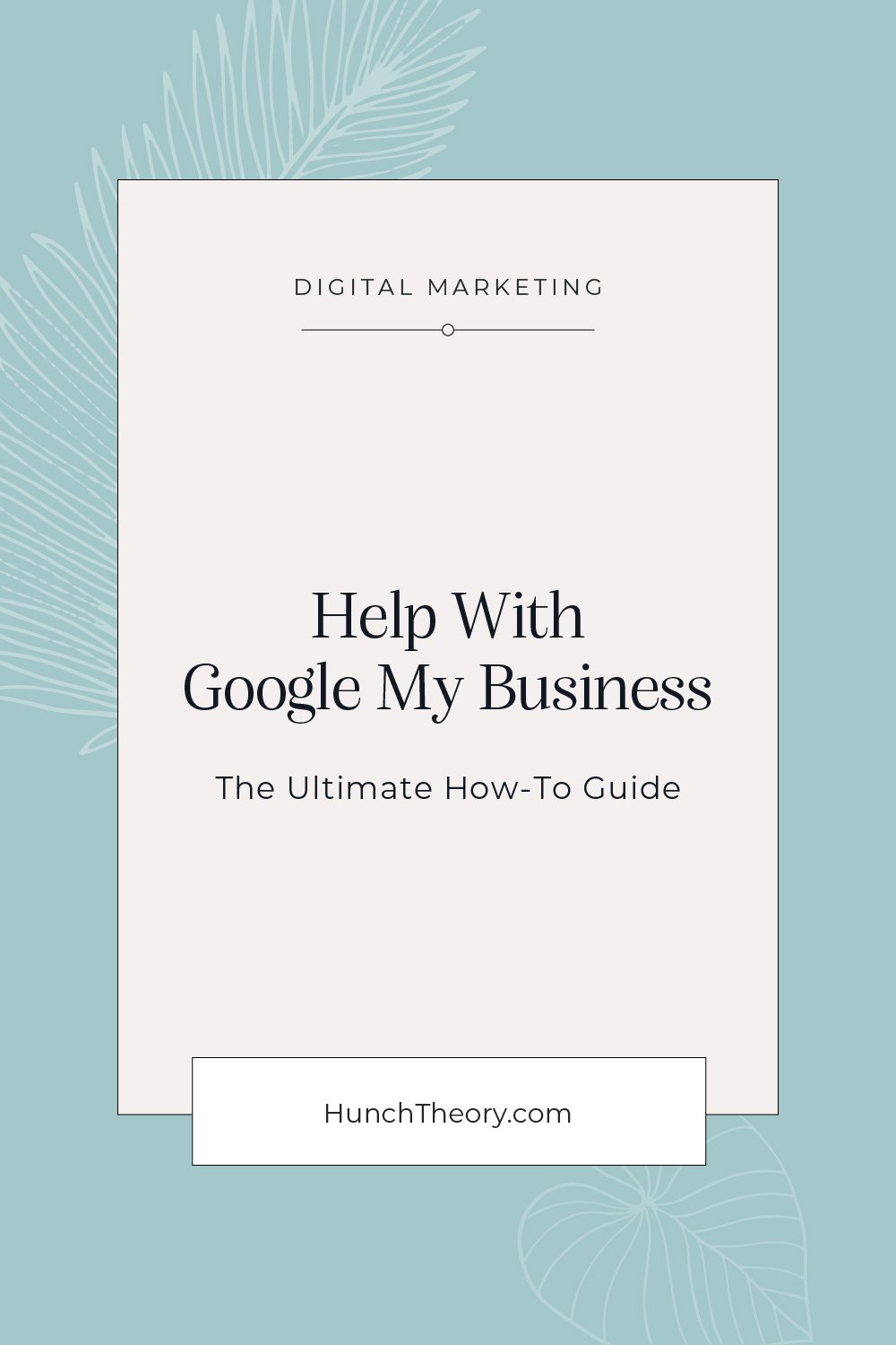 Help with Google My Business