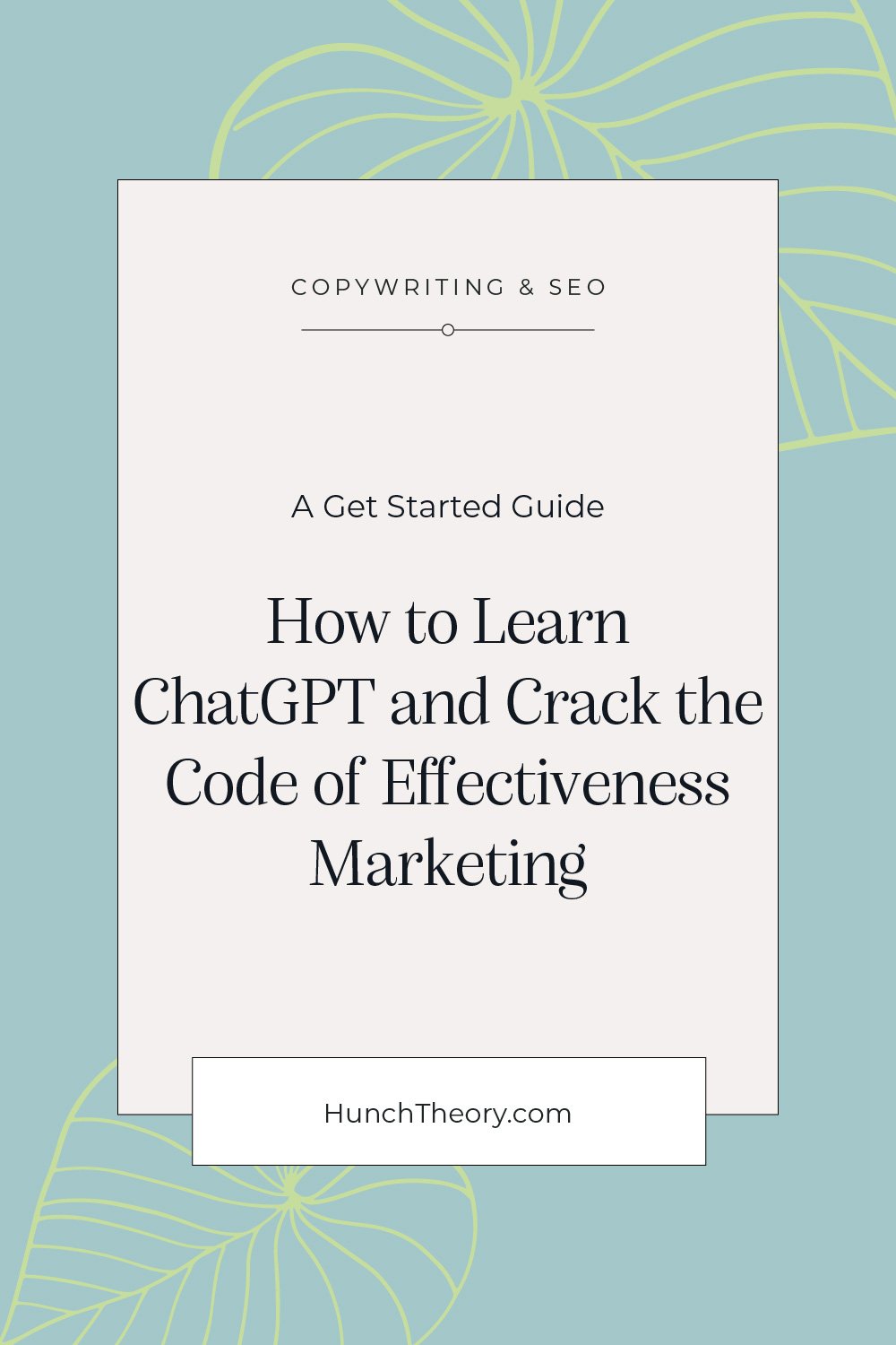 How to Learn ChatGPT and Crack the Code of Effectiveness Marketing