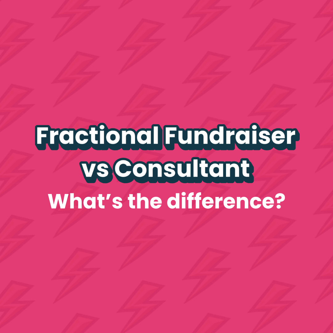 Fractional Fundraiser vs. Consultant: What’s the Difference?&nbsp;