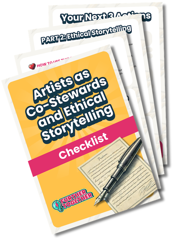 Cover page of a checklist titled "Artists as Co-Stewards and Ethical Storytelling Checklist" with a yellow background, pink band, and an image of a fountain pen and paper.
