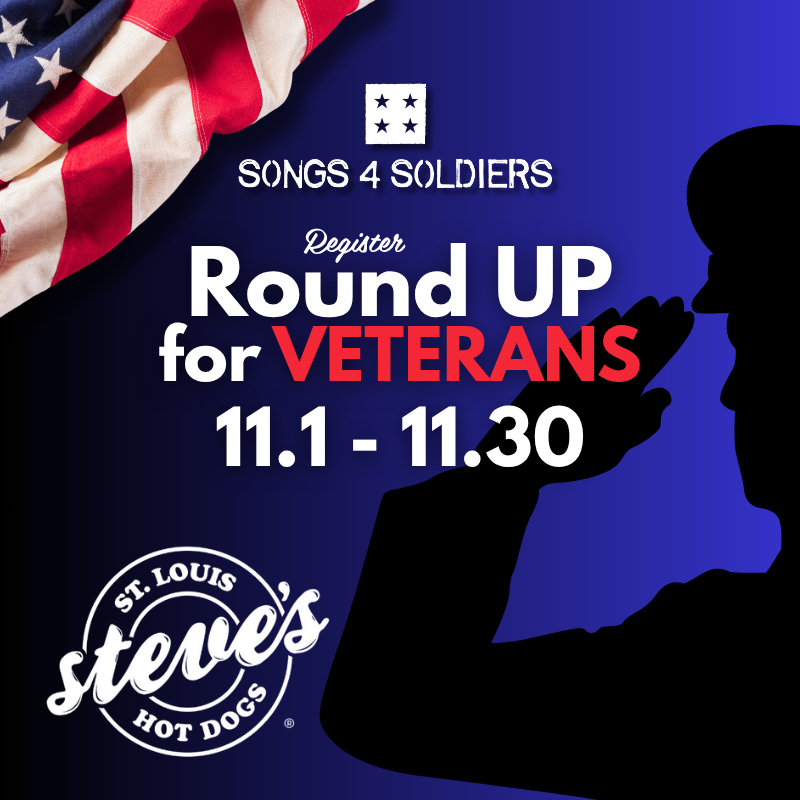 Honoring Heroes: Steve's Hot Dogs Partners with Songs 4 Soldiers with November Register Round UP!