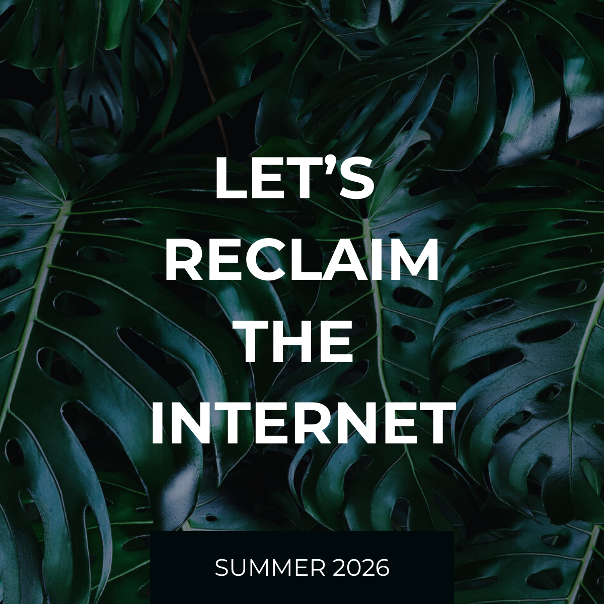 Let’s reclaim the internet