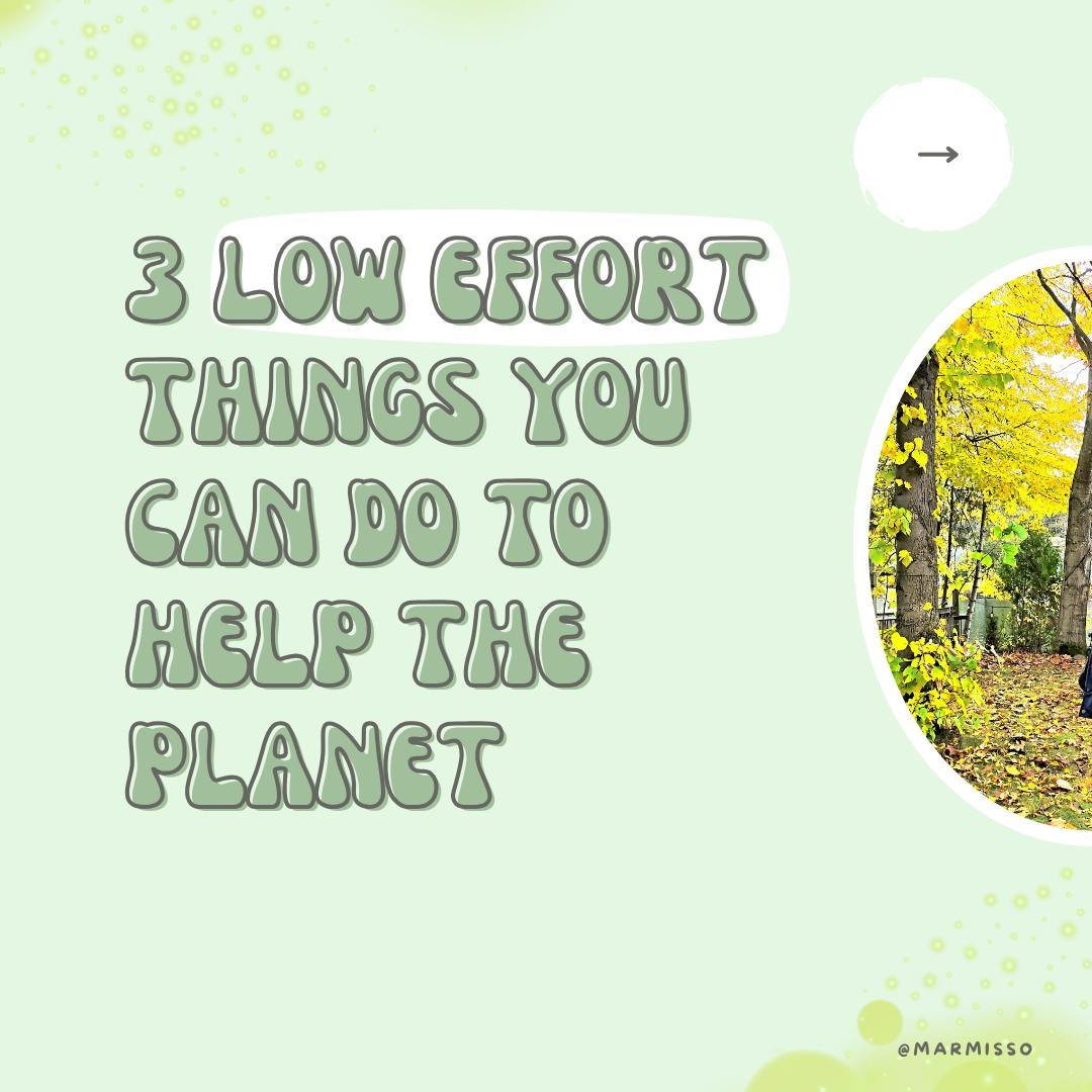 you don't need to sell your car and only use public transportation to help the environment, in fact, the smallest habits usually have the biggest impact!

here are 3 things you can easily change in your daily life that can help our planet, and even y