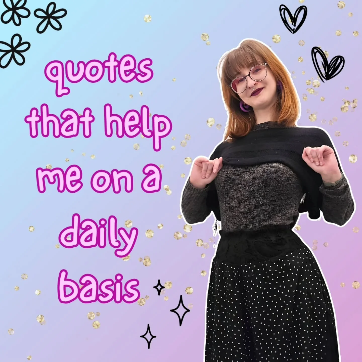 these little quotes help me tremendously on a daily basis 💛

y'all know i struggle A LOT with confidence and self-esteem, but i have been working on it nonstop since the beginning of 2026

because growth isn&rsquo;t just about learning new skills or