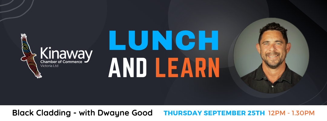 Kinaway Lunch and Learn: Black Cladding - with Dwayne Good