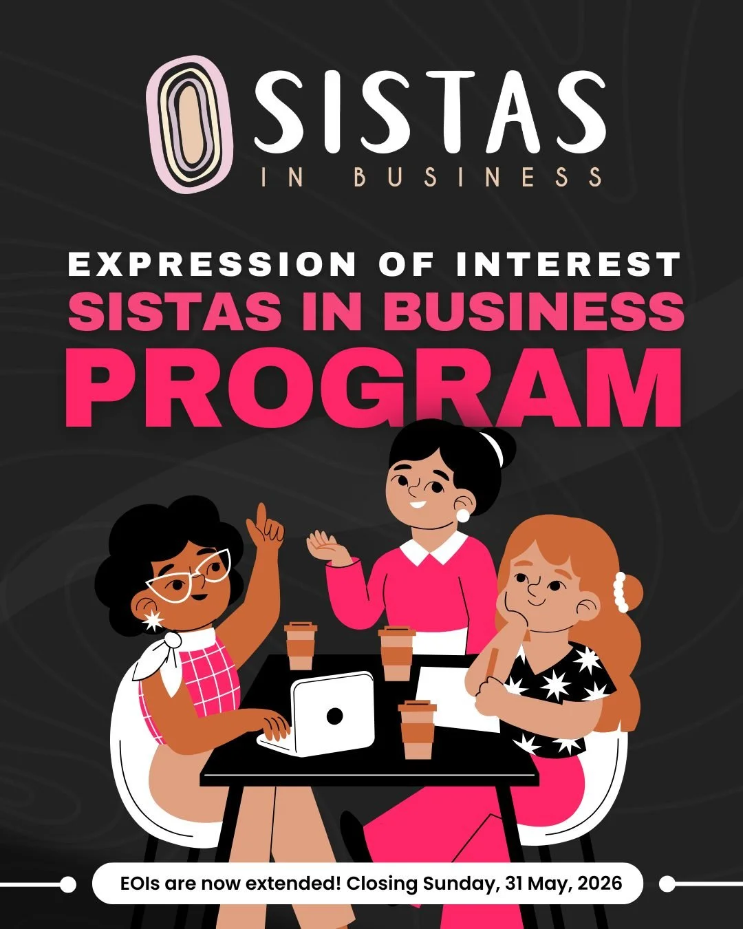 Apply to the Sistas In Business Program today!

Don't miss out, EOI closes Sunday, 31 May, 2026 

Kinaway is proud to invite our members to express their interest in being part of the Sistas in Business Program &mdash; a powerful initiative designed 